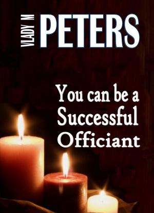 Cover of You Can Be a Successful Officiant