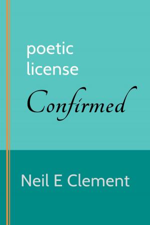 Cover of the book Poetic License Confirmed by Jacob Burckhardt