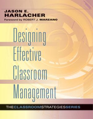 Cover of the book Designing Effective Classroom Management by Robert J. Marzano, Julia A. Simms