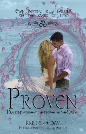 Cover of the book Proven (Daughters of the Sea #1) by K. A. Krantz