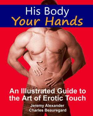 Cover of the book His Body, Your Hands by Alexandre Dumas