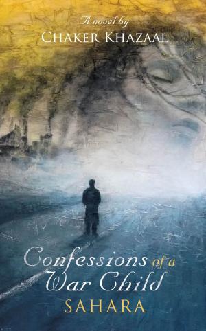 Cover of the book Confessions of a War Child (Sahara) by Nina Laden