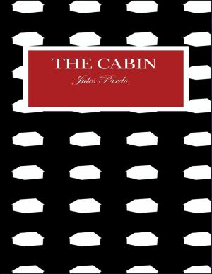 Cover of the book The Cabin by Lisa Deckert
