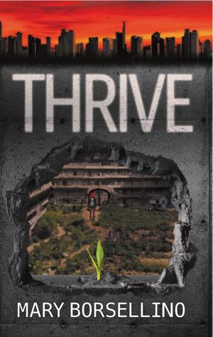 Cover of the book Thrive by Kerry Greenwood