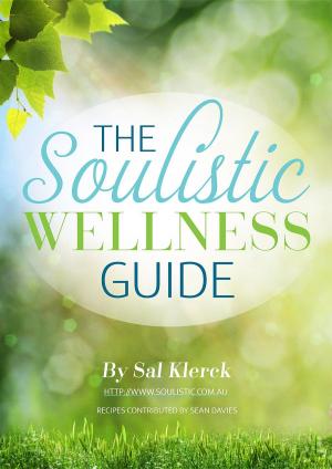 bigCover of the book The Soulistic Wellness Guide by 