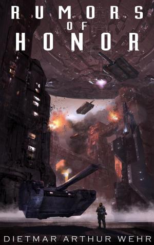 Cover of the book Rumors of Honor by Mathew Ferguson