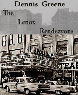 Cover of the book The Lenox Rendezvous by Makenzi