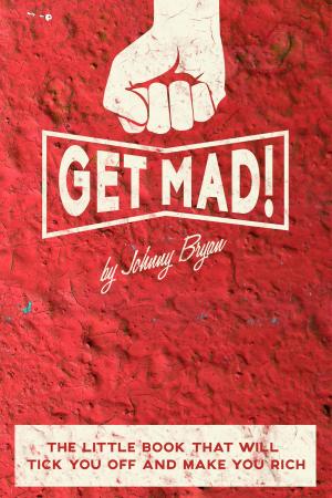 Cover of the book Get Mad! by Francisco Guerra