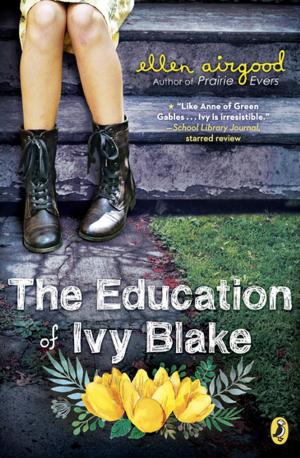 Cover of the book The Education of Ivy Blake by T.M. Goeglein