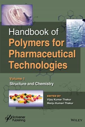 Cover of the book Handbook of Polymers for Pharmaceutical Technologies, Structure and Chemistry by Kathryn Strother Ratcliff