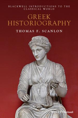 Cover of the book Greek Historiography by Jay R. Howard
