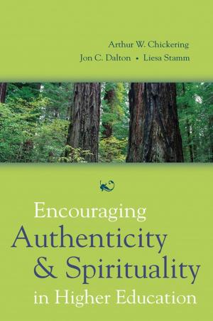 Cover of the book Encouraging Authenticity and Spirituality in Higher Education by R. Mark Leckie, Kate Pound, Megan Jones, Lawrence Krissek, Kristen St. John