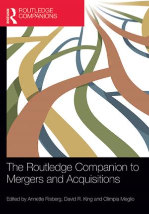 Cover of the book The Routledge Companion to Mergers and Acquisitions by Averil Cameron