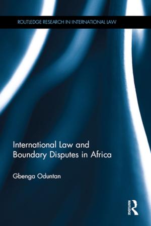 Cover of the book International Law and Boundary Disputes in Africa by Frank Frost Abbott