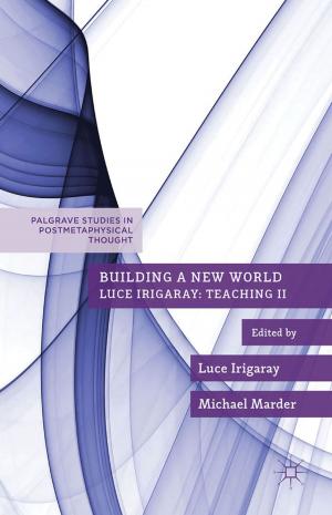 Cover of the book Building a New World by R. Matthews, Helen Easton, Julie Bindel, Lisa Young