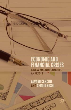 Cover of the book Economic and Financial Crises by Katarina Gregersdotter, Johan Höglund, Nicklas Hållén