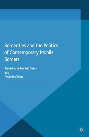 Cover of the book Borderities and the Politics of Contemporary Mobile Borders by Katey Castellano