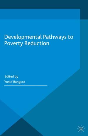 bigCover of the book Developmental Pathways to Poverty Reduction by 