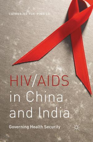 Cover of the book HIV/AIDS in China and India by Jeffrey R. Di Leo