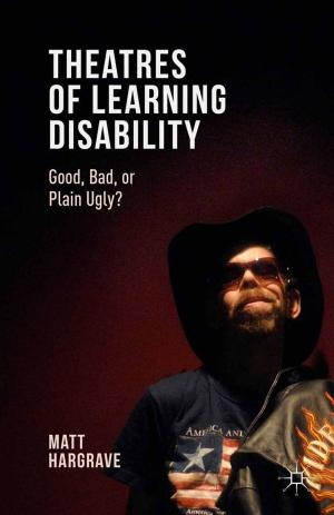 Cover of the book Theatres of Learning Disability by Filipe Ribeiro de Meneses, Robert McNamara