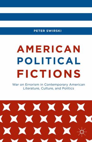 Cover of the book American Political Fictions by B. Railton