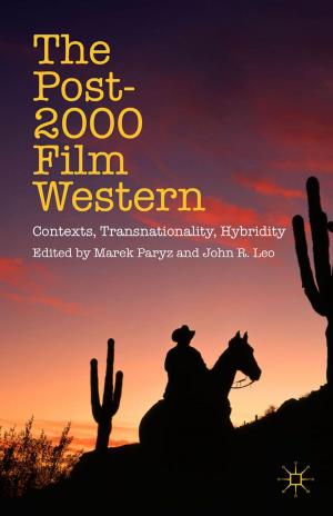 Cover of the book The Post-2000 Film Western by J. Runyan