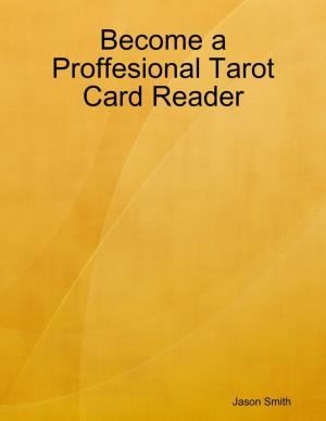 Book cover of Become a Professional Tarot Card Reader