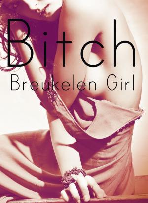 Book cover of Bitch