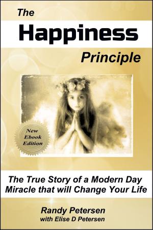 Cover of the book The Happiness Principle by Christine Brooks Martin