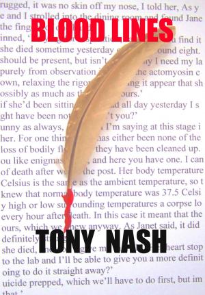 Cover of the book Blood Lines by Tony Nash