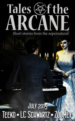 bigCover of the book Tales of the Arcane: 0715 by 