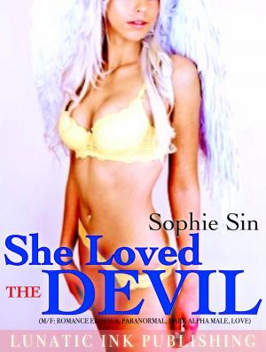 Cover of the book She Loved The Devil by Dick Powers