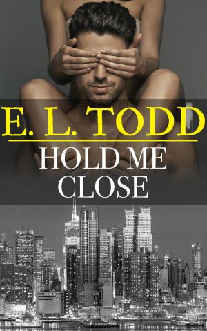 Cover of Hold Me Close (Forever and Ever #31)