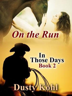 Cover of In Those Days Book 2 On the Run