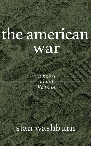 Cover of the book The American War by Steven A. Westlake