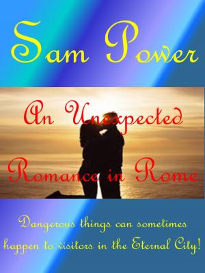 Cover of the book An Unexpected Romance in Rome by Backwoods
