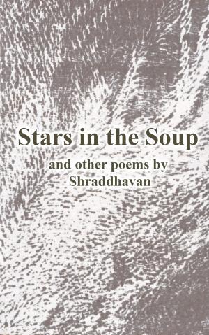 Book cover of Stars in the Soup and other poems