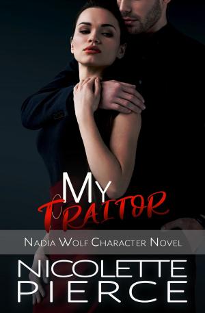 Cover of the book My Traitor by Julie Lopo