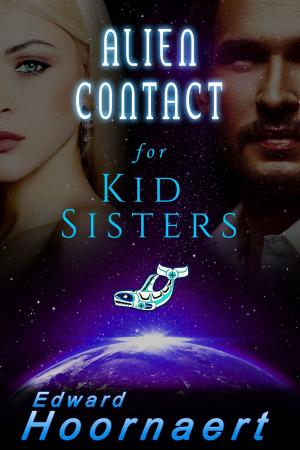 Book cover of Alien Contact for Kid Sisters