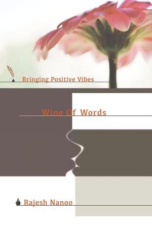 Cover of the book Wine Of Words: Bringing Positive Vibes by 埃絲特‧沛瑞爾 Esther Perel