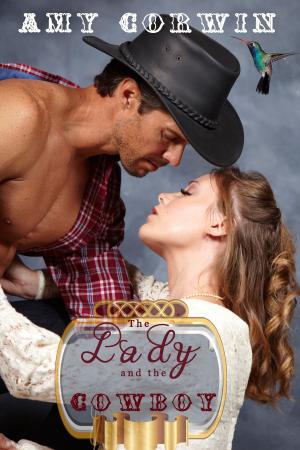 Cover of the book The Lady and the Cowboy by Annette Louise