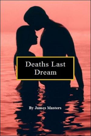 bigCover of the book Deaths Last Dream by 