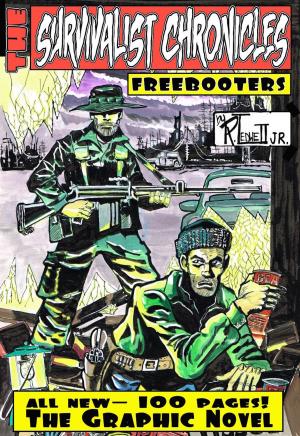 Book cover of The Survivalist Chronicles Freebooters