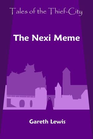 Cover of the book The Nexi Meme (Tales of the Thief-City) by TD Bauer