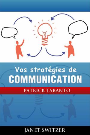 Book cover of Vos Stratégies de communication