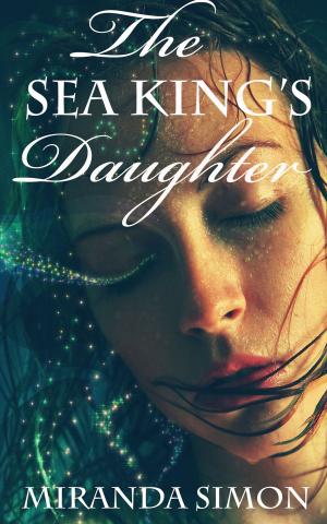 Cover of the book The Sea King's Daughter by Stewart Felkel
