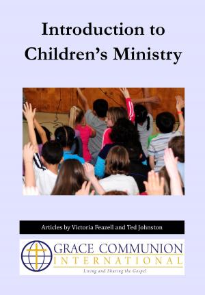 Cover of the book Introduction to Children’s Ministry by Grace Communion International