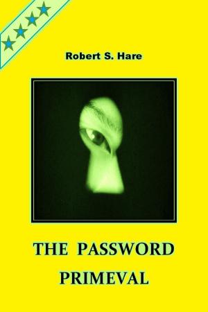 Cover of the book The Password Primeval by Theo Chambers