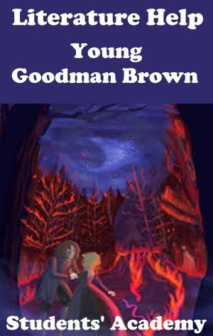 Cover of the book Literature Help: Young Goodman Brown by Student World
