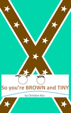 Book cover of So you`re BROWN and TINY